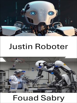 cover image of Justin Roboter